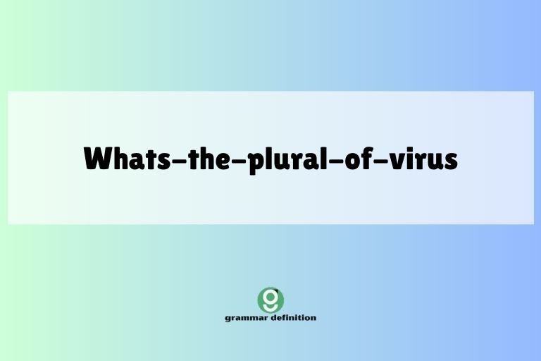 whats-the-plural-of-virus