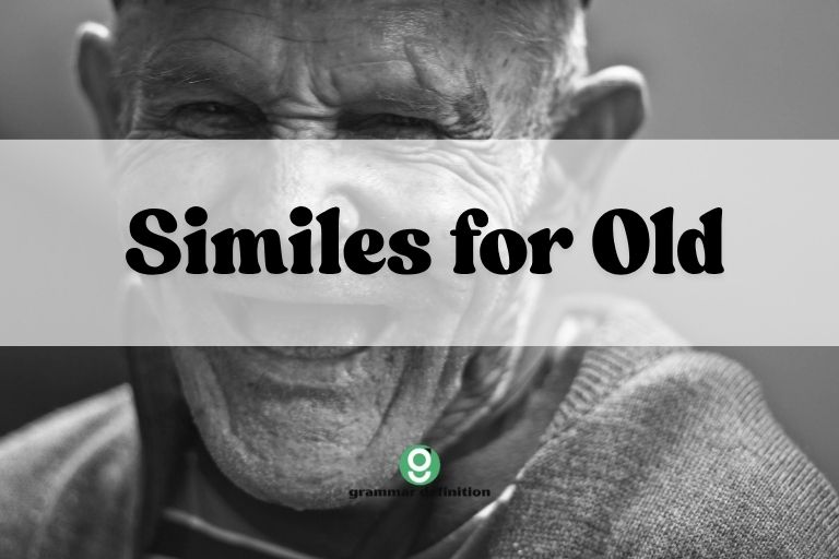 Similes for Old